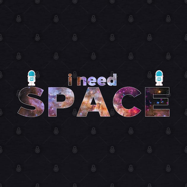 Just need some space by Iamthepartymonster